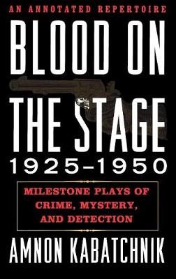 Cover of Blood on the Stage, 1925-1950