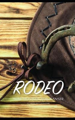 Book cover for Rodeo Note Monthly 2020 Planner 12 Month Calendar