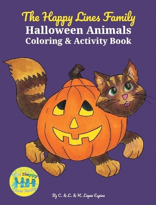 Book cover for The Happy Lines Family Halloween Animals Coloring & Activity Book