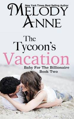 Cover of The Tycoon's Vacation