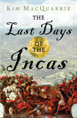 Book cover for The Last Days of the Incas