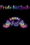 Book cover for Pride Notebook Equal Love