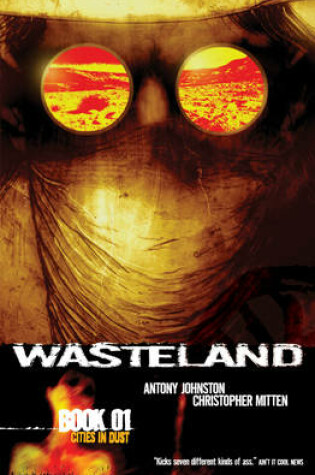 Cover of Wasteland Book 1: Cities In Dust