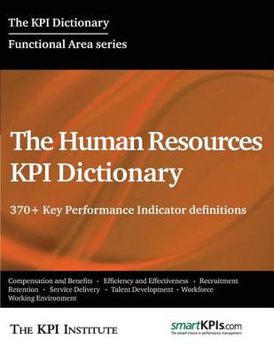 Book cover for The Human Resources KPI Dictionary