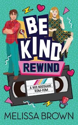 Book cover for Be Kind, Rewind