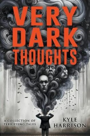 Cover of Very Dark Thoughts