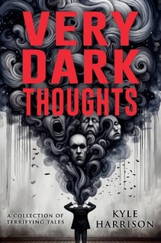 Cover of Very Dark Thoughts