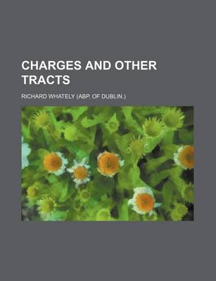 Book cover for Charges and Other Tracts