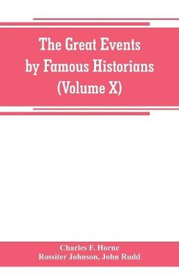 Book cover for The great events by famous historians (Volume X)