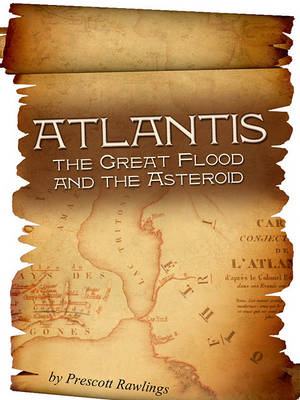 Book cover for Atlantis, the Great Flood and the Asteroid