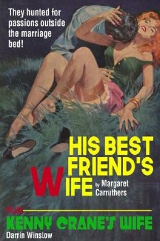 Cover of His Best Friend's Wife / Kenny Crane's Wife