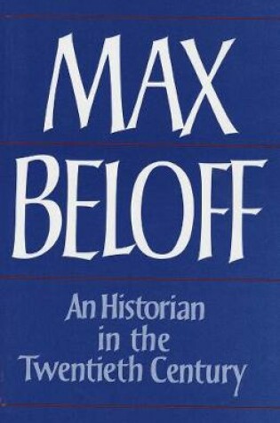 Cover of An Historian in the Twentieth Century