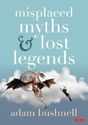 Book cover for Misplaced Myths and Lost Legends