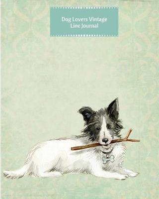 Book cover for Dog Lovers Vintage Line Journal