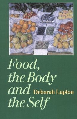 Book cover for Food, the Body and the Self