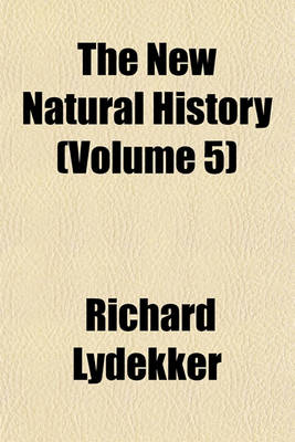 Book cover for The New Natural History (Volume 5)