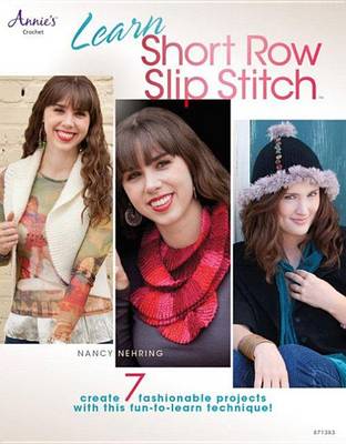 Book cover for Learn Short Row Slip Stitch