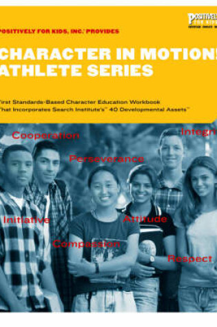 Cover of Character in Motion! Athlete Series