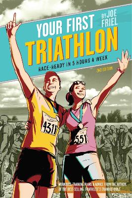 Book cover for Your First Triathlon, 2nd Ed.