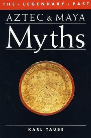 Cover of Aztec and Maya Myths