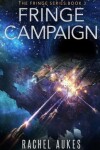 Book cover for Fringe Campaign