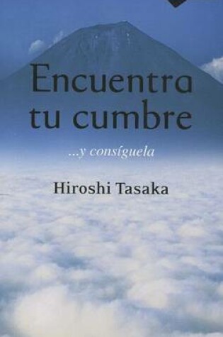 Cover of Encuentra Tu Cumbre