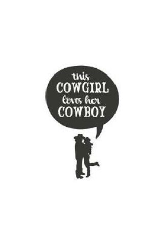 Cover of This Cowgirl Loves Her Cowboy