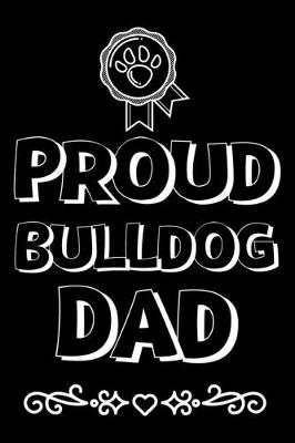 Book cover for Proud bulldog Dad