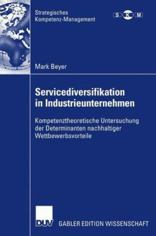 Cover of Servicediversifikation in Industrieunternehmen