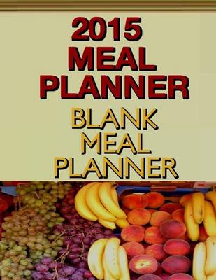 Book cover for 2015 Meal Planner