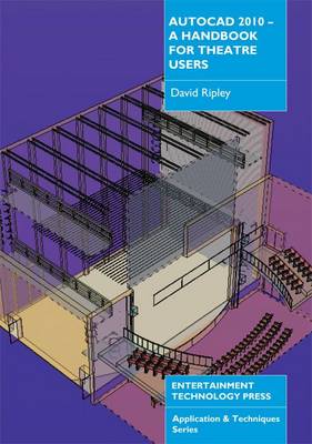 Book cover for AutoCAD 2010 - A Handbook for Theatre Users