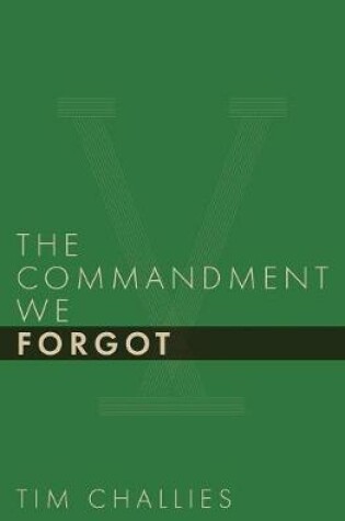 Cover of The Commandment We Forgot