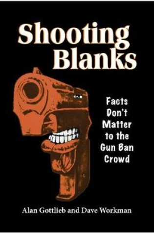 Cover of Shooting Blanks