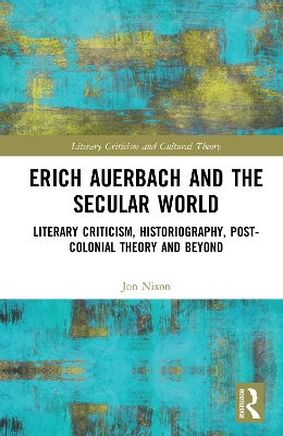 Book cover for Erich Auerbach and the Secular World