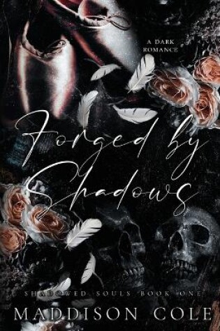 Cover of Forged by Shadows