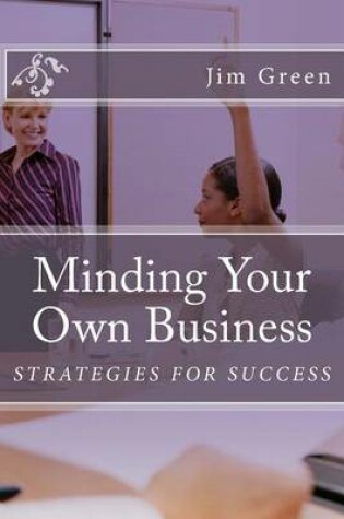 Cover of Minding Your Own Business