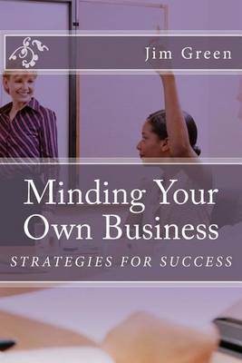 Book cover for Minding Your Own Business