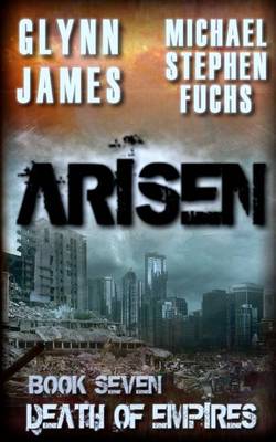 Cover of Arisen, Book Seven - Death of Empires