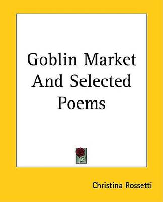 Book cover for Goblin Market and Selected Poems