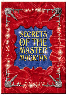 Book cover for Secrets of the Master Magician