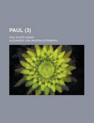 Book cover for Paul; Paul in Der Heimat (3)