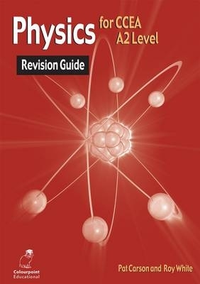 Book cover for Physics Revision Guide for CCEA A2 Level
