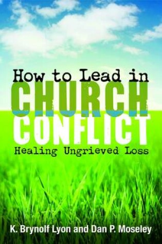 Cover of How to Lead in Church Conflict