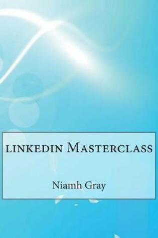 Cover of Linkedin Masterclass