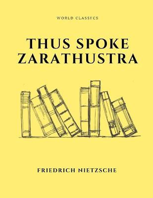 Cover of Thus Spoke Zarathustra by Friedrich Nietzsche