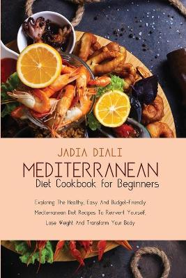 Book cover for Mediterranean Diet Cookbook for Beginners