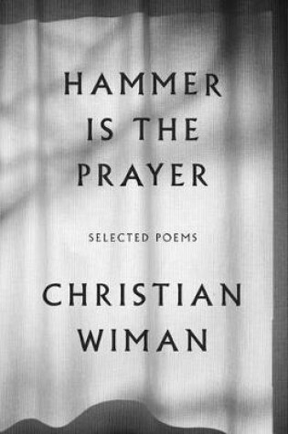 Cover of Hammer is the Prayer