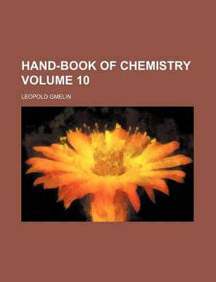 Book cover for Hand-Book of Chemistry Volume 10