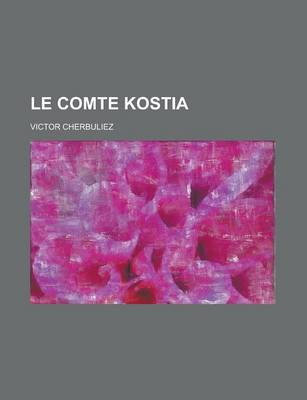 Book cover for Le Comte Kostia