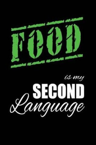 Cover of Food Is My 2nd Language